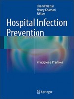 Hospital Infection Prevention: Principles And Practices